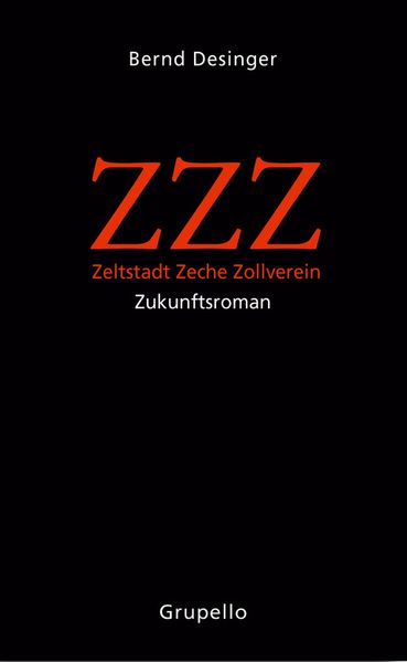 Cover von ZZZ – Zeltstadt Zeche Zollverein