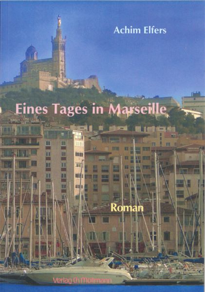 Cover von Eines Tages in Marseille