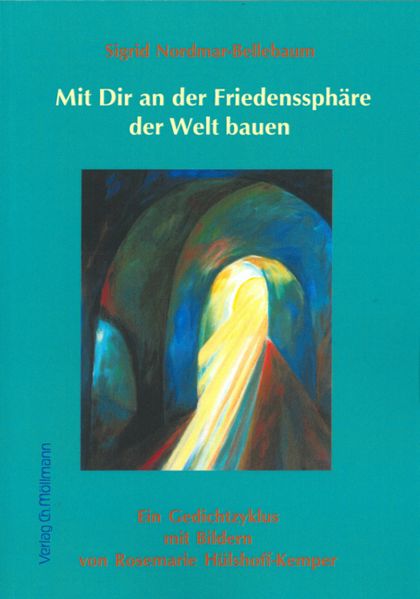 Cover von Mit Dir an der Friedenssphäre der Welt bauen