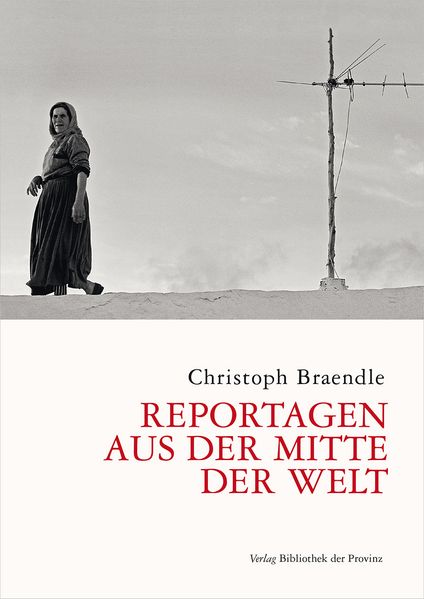 Cover von Reportagen aus der Mitte der Welt
