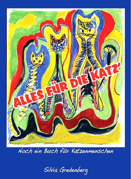 Cover von Alles für die Katz‘
