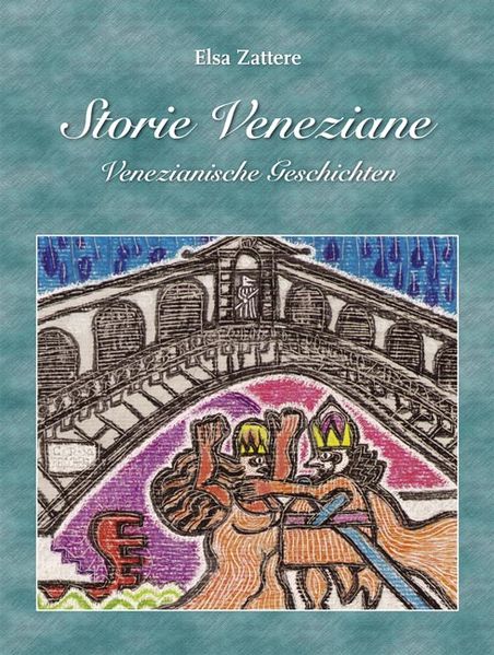 Cover von Storie Veneziane /Venezianische Geschichten