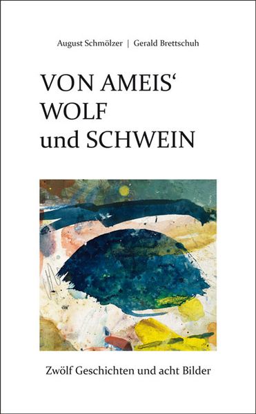 Cover von Von Ameis‘ Wolf und Schwein