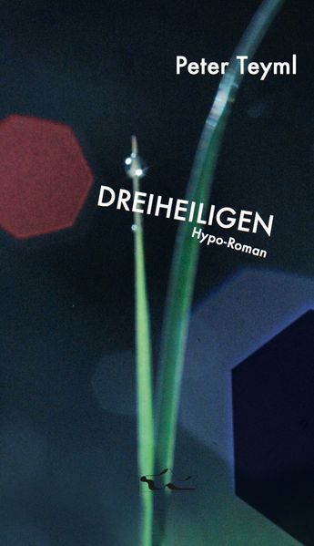 Cover von Peter Teyml: Dreiheiligen