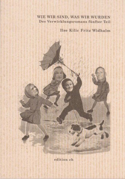 Cover von Wie wir sind, was wir wurden
