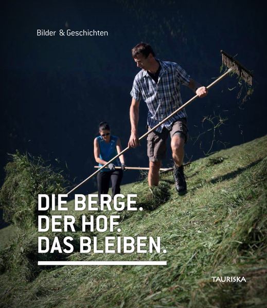 Cover von Der Berg. Der Hof. Das Bleiben.