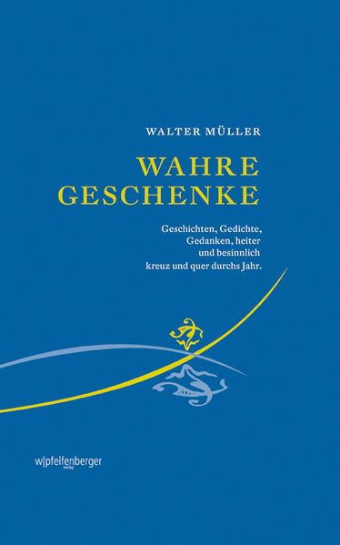 Cover von Wahre Geschenke
