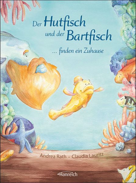 Cover von Der Hutfisch und der Bartfisch finden ein Zuhause