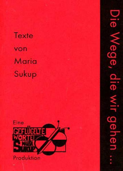 Cover von Die Wege, die wir gehen…