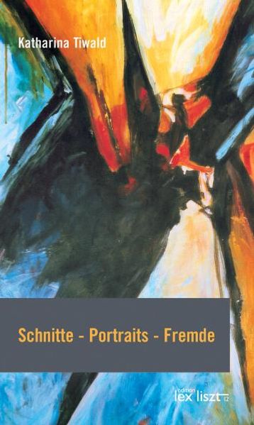Cover von Schnitte – Portraits – Fremde
