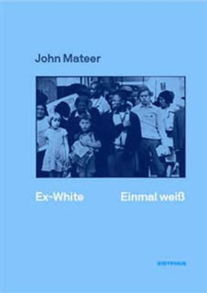 Cover von Ex-White / Einmal weiß