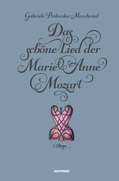 Cover von Das schöne Lied der Marie Anne Mozart