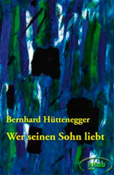 Cover von Wer seinen Sohn liebt