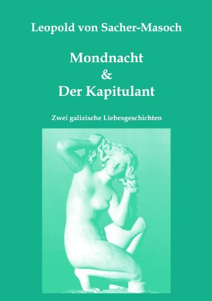 Cover von Mondnacht & Der Kapitulant
