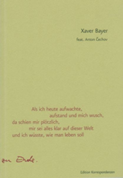 Cover von Als ich heute aufwachte, aufstand und mich wusch, da schien mir plötzlich, mir sei alles klar auf dieser Welt und ich wüsste, wie man leben soll