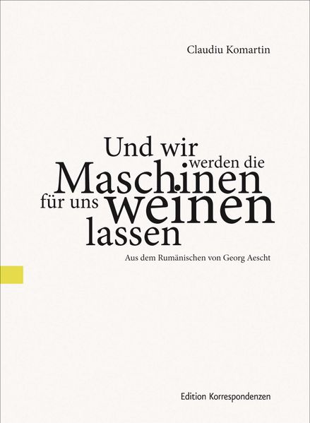 Cover von Und wir werden die Maschinen für uns weinen lassen
