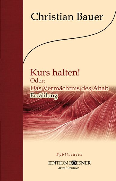 Cover von Kurs halten! Oder: Das Vermächtnis des Ahab