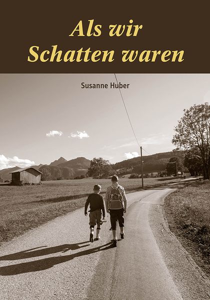Cover von Als wir Schatten waren