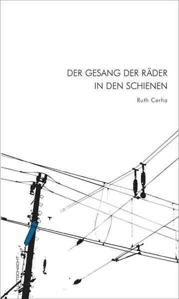 Cover von Der Gesang der Räder in den Schienen