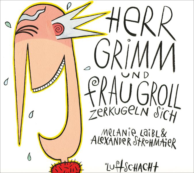 Cover von Herr Grimm und Frau Groll zerkugeln sich
