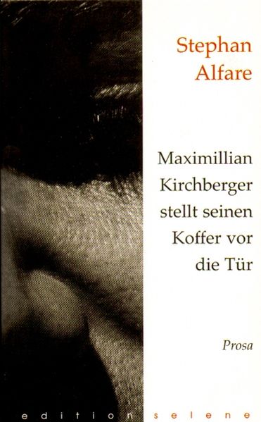 Cover von Maximillian Kirchberger stellt seinen Koffer vor die Tür