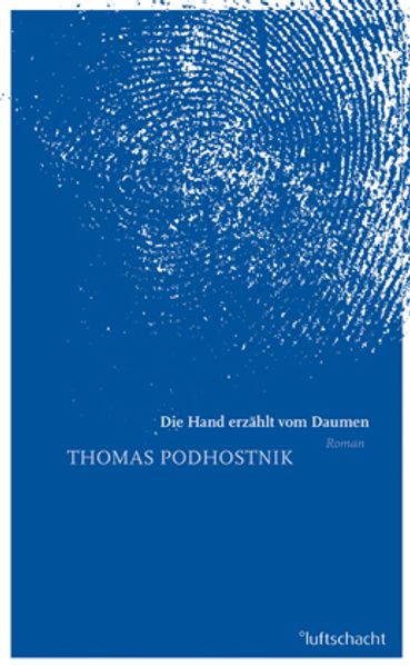 Cover von Die Hand erzählt vom Daumen