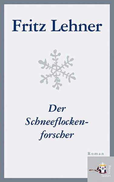 Cover von Der Schneeflockenforscher