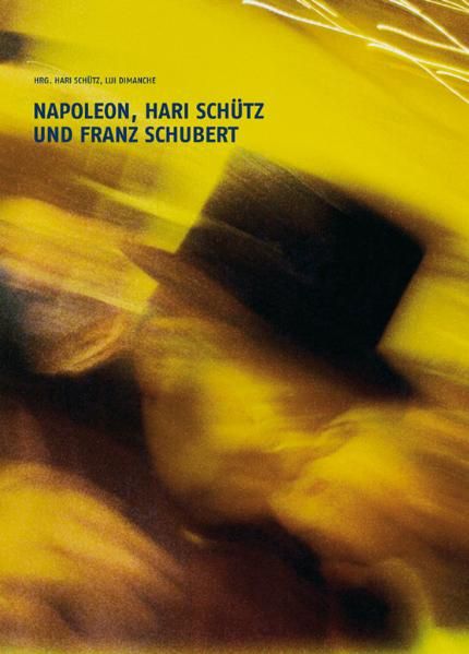 Cover von Napoleon, Hari Schütz und Franz Schubert
