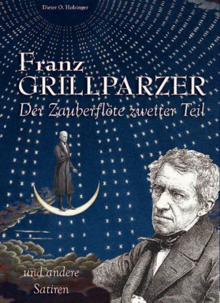 Cover von Franz Grillparzer – Der Zauberflöte zweiter Teil und andere Satiren