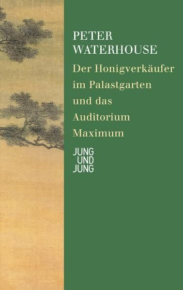 Cover von Der Honigverkäufer im Palastgarten und das Auditorium Maximum