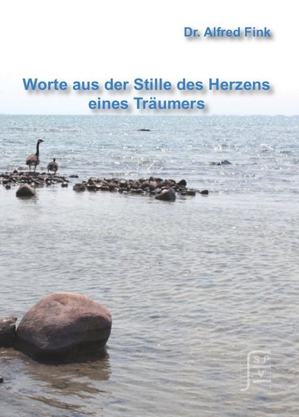 Cover von Worte aus der Stille des Herzens eines Träumers