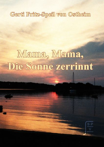 Cover von Mama, Mama, die Sonne zerrint