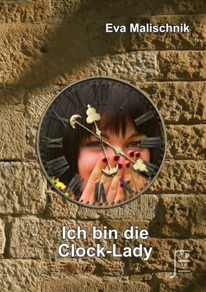 Cover von Ich bin die Clocklady