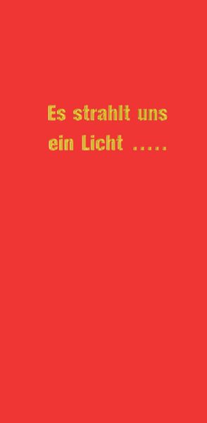 Cover von Es strahlt uns ein Licht