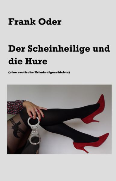 Cover von Der Scheinheilige und die Hure