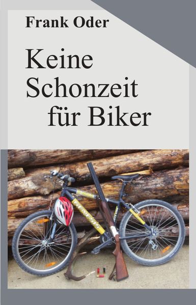 Cover von Keine Schonzeit für Biker