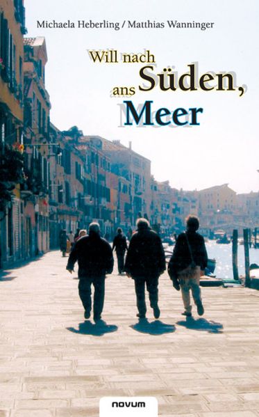 Cover von Will nach Süden, ans Meer