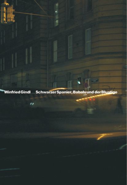 Cover von Schwarzer Spanier, Babalu und der Bluatige oder Mitteleuropa, 1981