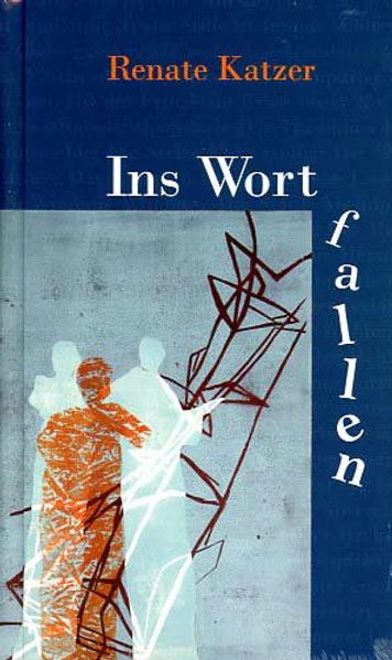 Cover von Ins Wort fallen