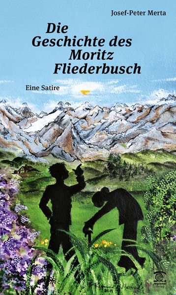 Cover von Die Geschichte des Moritz Fliederbusch