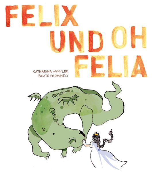 Cover von Felix und Oh Felia