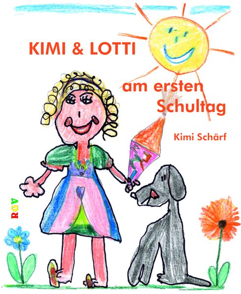 Cover von KIMI & LOTTI am ersten Schultag