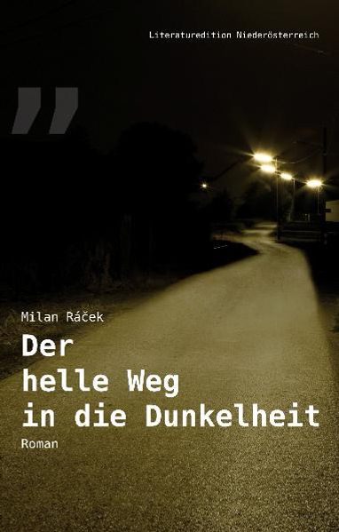 Cover von Der helle Weg in die Dunkelheit