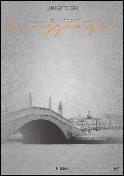 Cover von I Confinandanti Grenzgänger