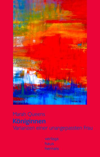 Cover von Königinnen – Varianzen einer unangepassten Frau