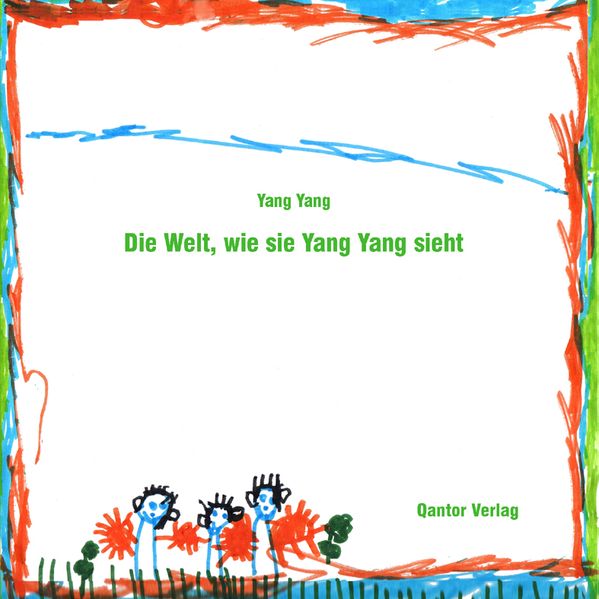 Cover von Die Welt, wie sie Yang Yang sieht
