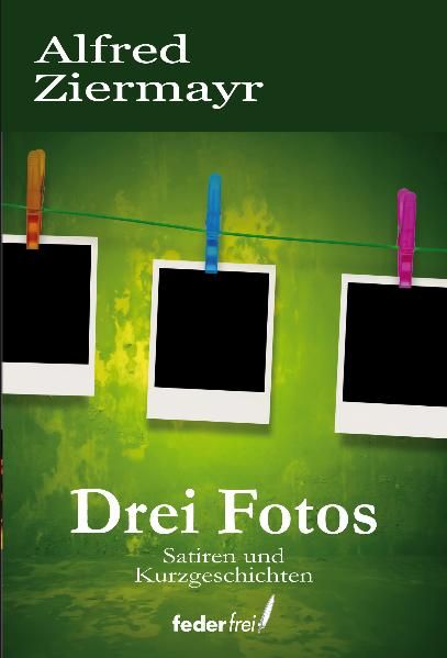Cover von Drei Fotos
