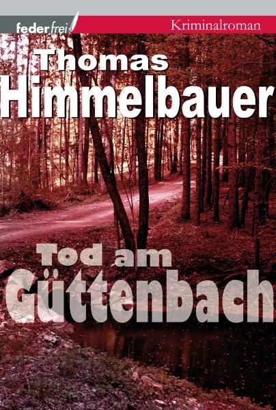 Cover von Tod am Güttenbach