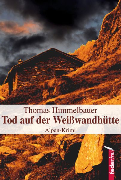 Cover von Tod auf der Weißwandhütte