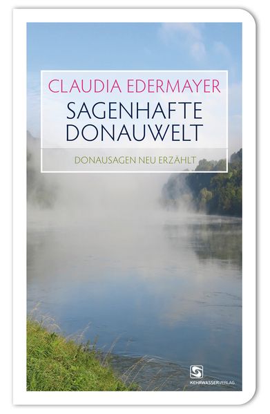 Cover von Sagenhafte Donauwelt